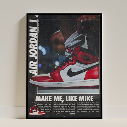 Air Jordan I - Make Me, Like Mike