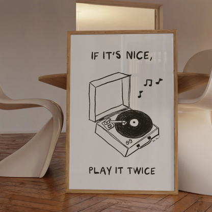 If It´s Nice Play It Twice